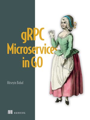 cover image of gRPC Microservices in Go